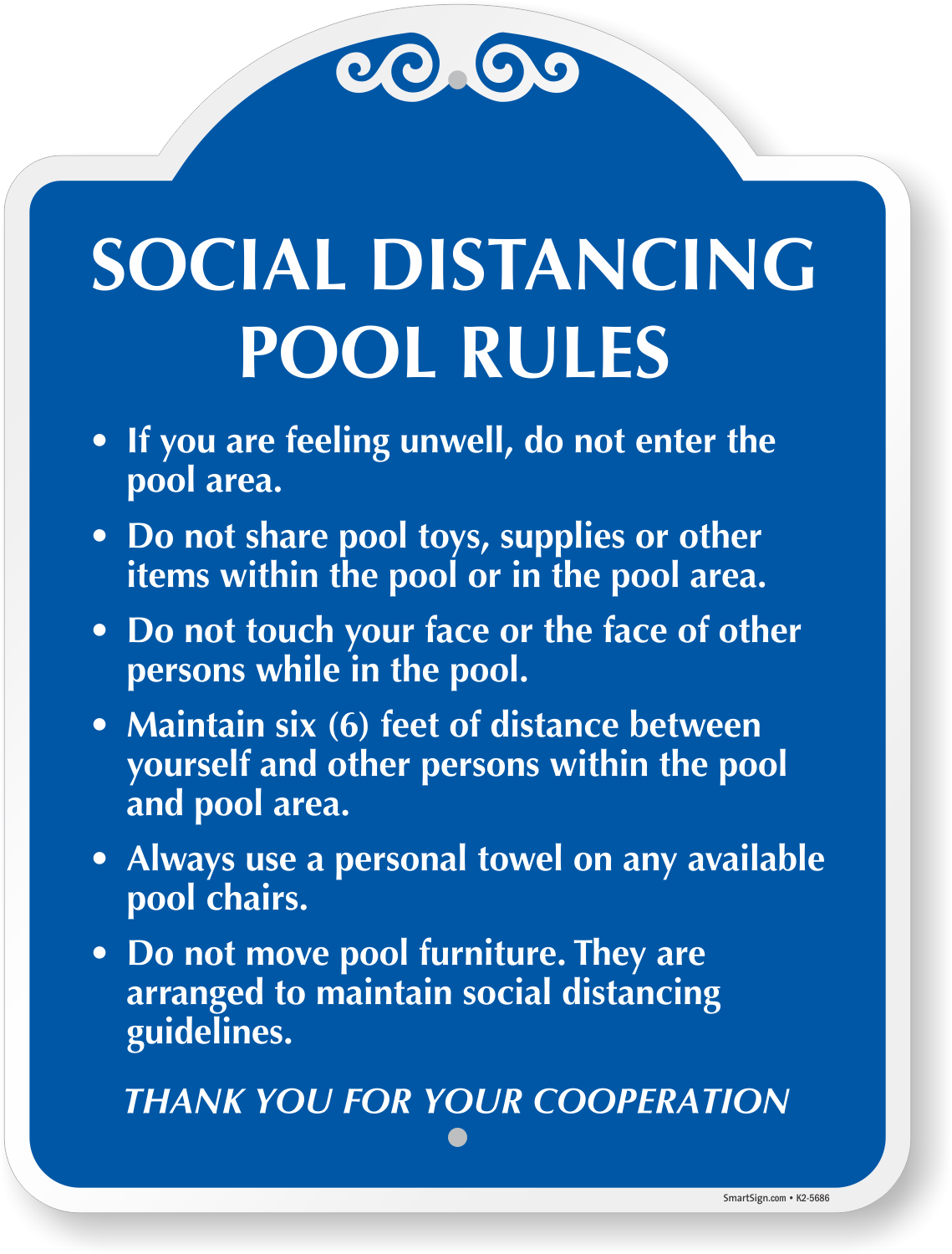 Social Distancing Pool Rules Thank Your For Your Cooperation Signature Sign Sku K2 5686